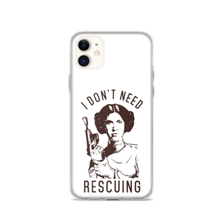 I Don't Need Rescuing Clear Case for iPhone®