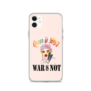 Queer is Hot War is Not Clear Case for iPhone®