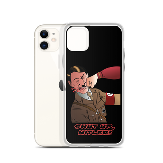 Shut Up Hitler Clear Case for iPhone®