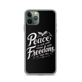 Peace in Your Heart Freedom in Your Soul Clear Case for iPhone®