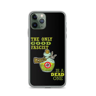 The Only Good Fascist is a Dead One Clear Case for iPhone®