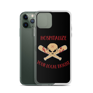 Hospitalize Your Local Fascist Clear Case for iPhone®