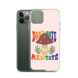 Don’t Hate Meditate Clear Case for iPhone®