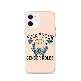 F*ck Your Gender Roles Clear Case for iPhone®