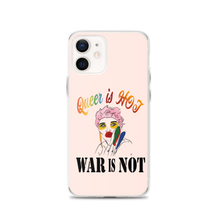 Queer is Hot War is Not Clear Case for iPhone®