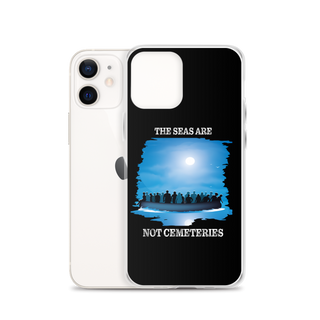 The Seas Are Not Cemeteries Clear Case for iPhone®