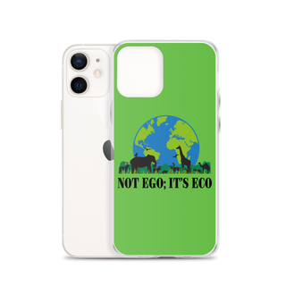 Not Ego It's Eco Clear Case for iPhone®