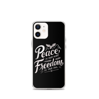 Peace in Your Heart Freedom in Your Soul Clear Case for iPhone®