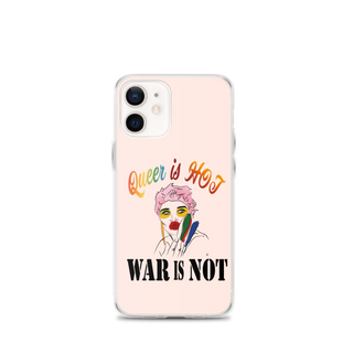 Queer is Hot War is Not Clear Case for iPhone®