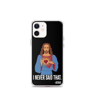 I Never Said That Clear Case for iPhone®