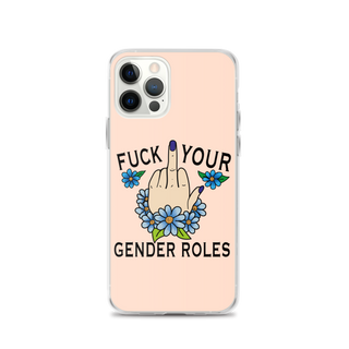 F*ck Your Gender Roles Clear Case for iPhone®