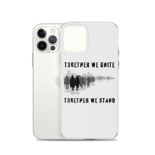 Together We Unite Together We Stand Clear Case for iPhone®