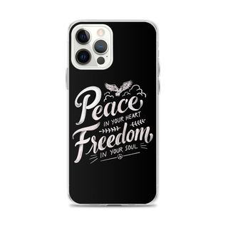 Peace in Your Heart Freedom in Your Soul Clear Case for iPhone®