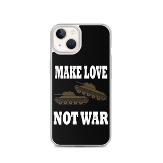 Make Love Not War Clear Case for iPhone®