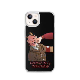 Shut Up Hitler Clear Case for iPhone®