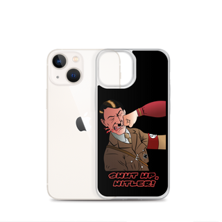 Shut Up Hitler Clear Case for iPhone®