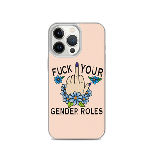 F*ck Your Gender Roles Clear Case for iPhone®