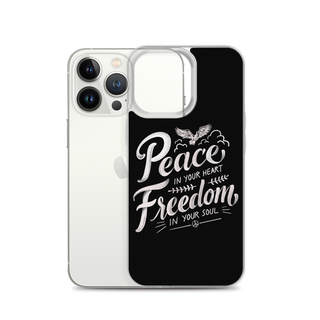 Peace in Your Heart Freedom in Your Soul Clear Case for iPhone®