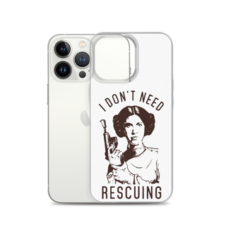 I Don't Need Rescuing Clear Case for iPhone®