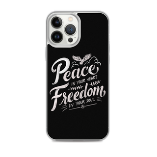 Peace in Your Heart Freedom in Your Soul Clear Case for iPhone®