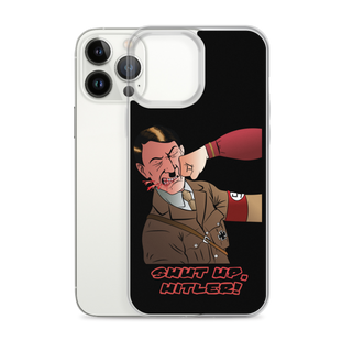 Shut Up Hitler Clear Case for iPhone®