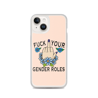 F*ck Your Gender Roles Clear Case for iPhone®