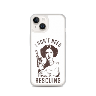 I Don't Need Rescuing Clear Case for iPhone®