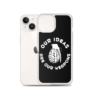 Our Ideas Are Our Weapons Clear Case for iPhone®