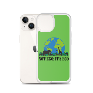 Not Ego It's Eco Clear Case for iPhone®