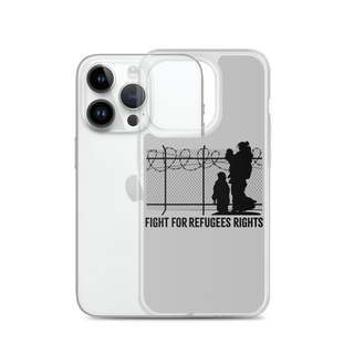 Fight For Refugees Right Clear Case for iPhone®