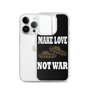 Make Love Not War Clear Case for iPhone®