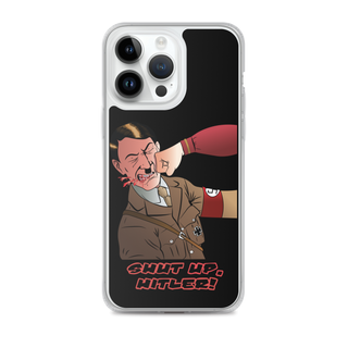 Shut Up Hitler Clear Case for iPhone®