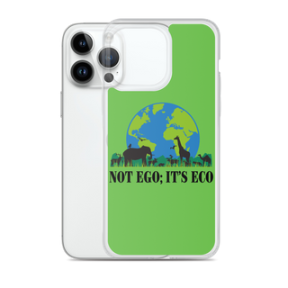 Not Ego It's Eco Clear Case for iPhone®