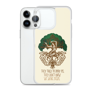 We Were Seeds Clear Case for iPhone®