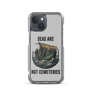 Seas Are Not Cemeteries Clear Case for iPhone®