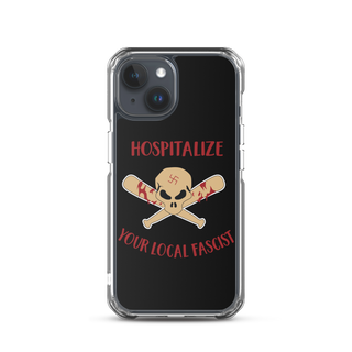 Hospitalize Your Local Fascist Clear Case for iPhone®