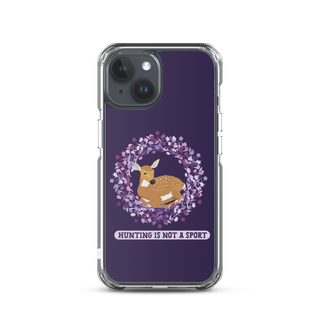 Hunting is Not a Sport Clear Case for iPhone®