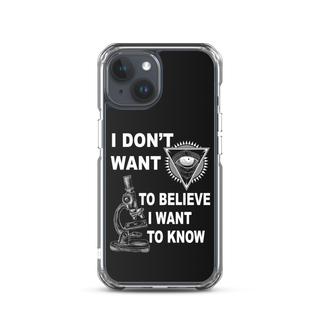 I Want to Know Clear Case for iPhone®