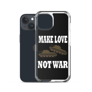 Make Love Not War Clear Case for iPhone®