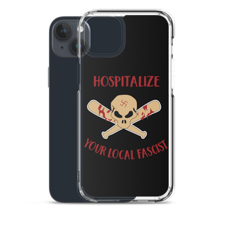 Hospitalize Your Local Fascist Clear Case for iPhone®