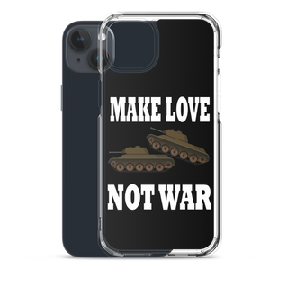 Make Love Not War Clear Case for iPhone®