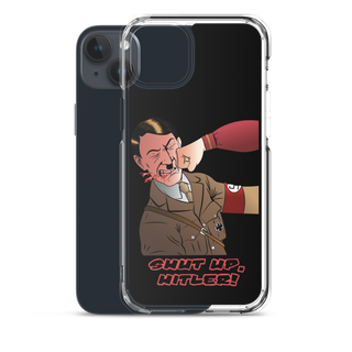 Shut Up Hitler Clear Case for iPhone®