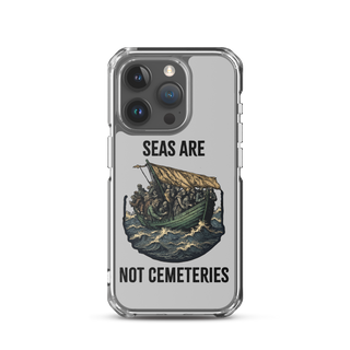 Seas Are Not Cemeteries Clear Case for iPhone®