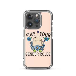 F*ck Your Gender Roles Clear Case for iPhone®