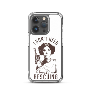 I Don't Need Rescuing Clear Case for iPhone®