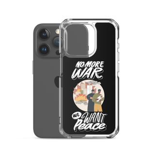 We Want Peace Clear Case for iPhone®