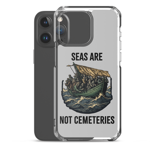 Seas Are Not Cemeteries Clear Case for iPhone®