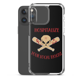 Hospitalize Your Local Fascist Clear Case for iPhone®