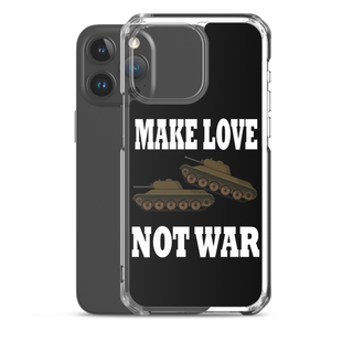 Make Love Not War Clear Case for iPhone®