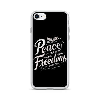 Peace in Your Heart Freedom in Your Soul Clear Case for iPhone®